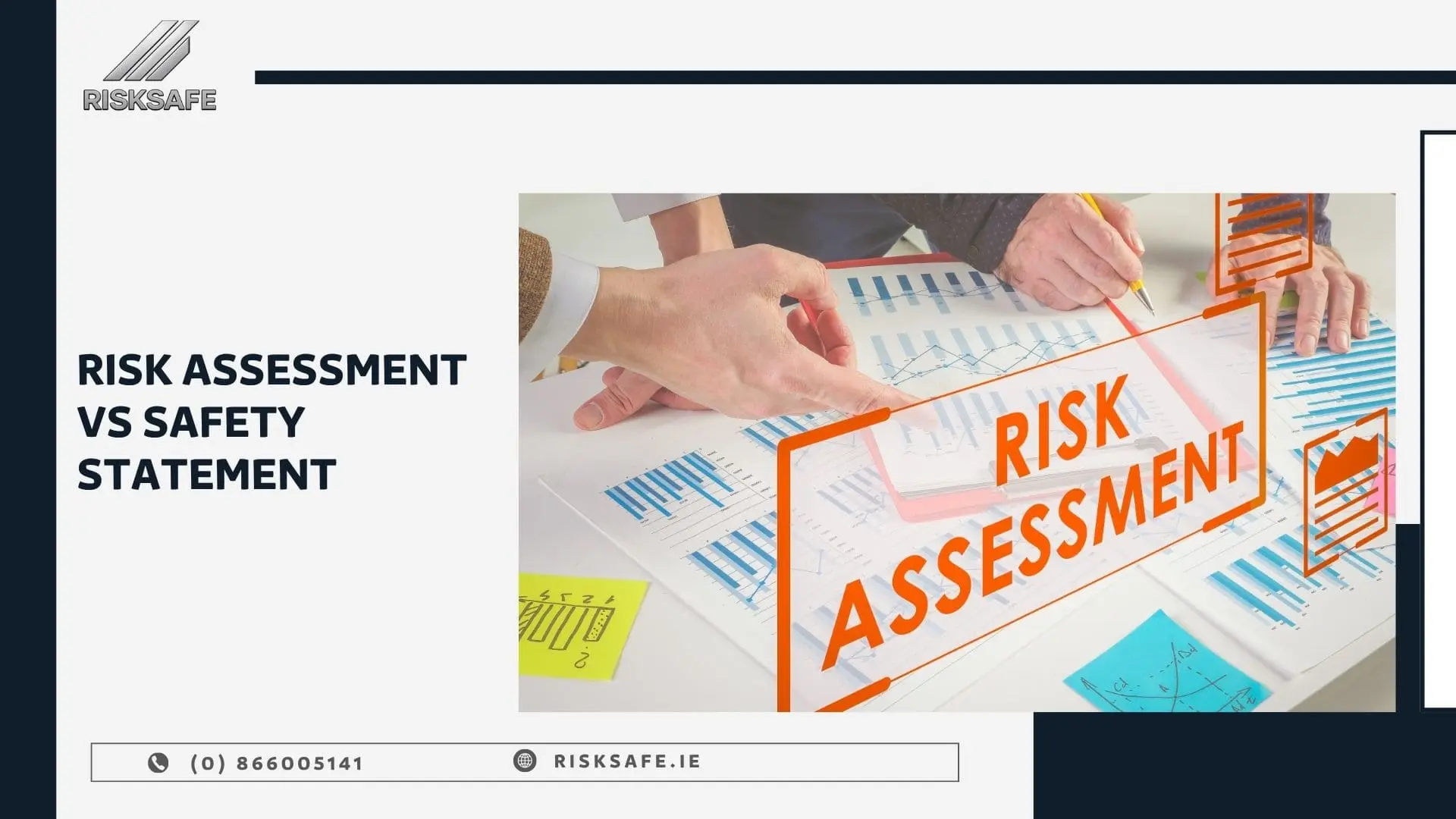 Risk Assessment vs Safety Statement