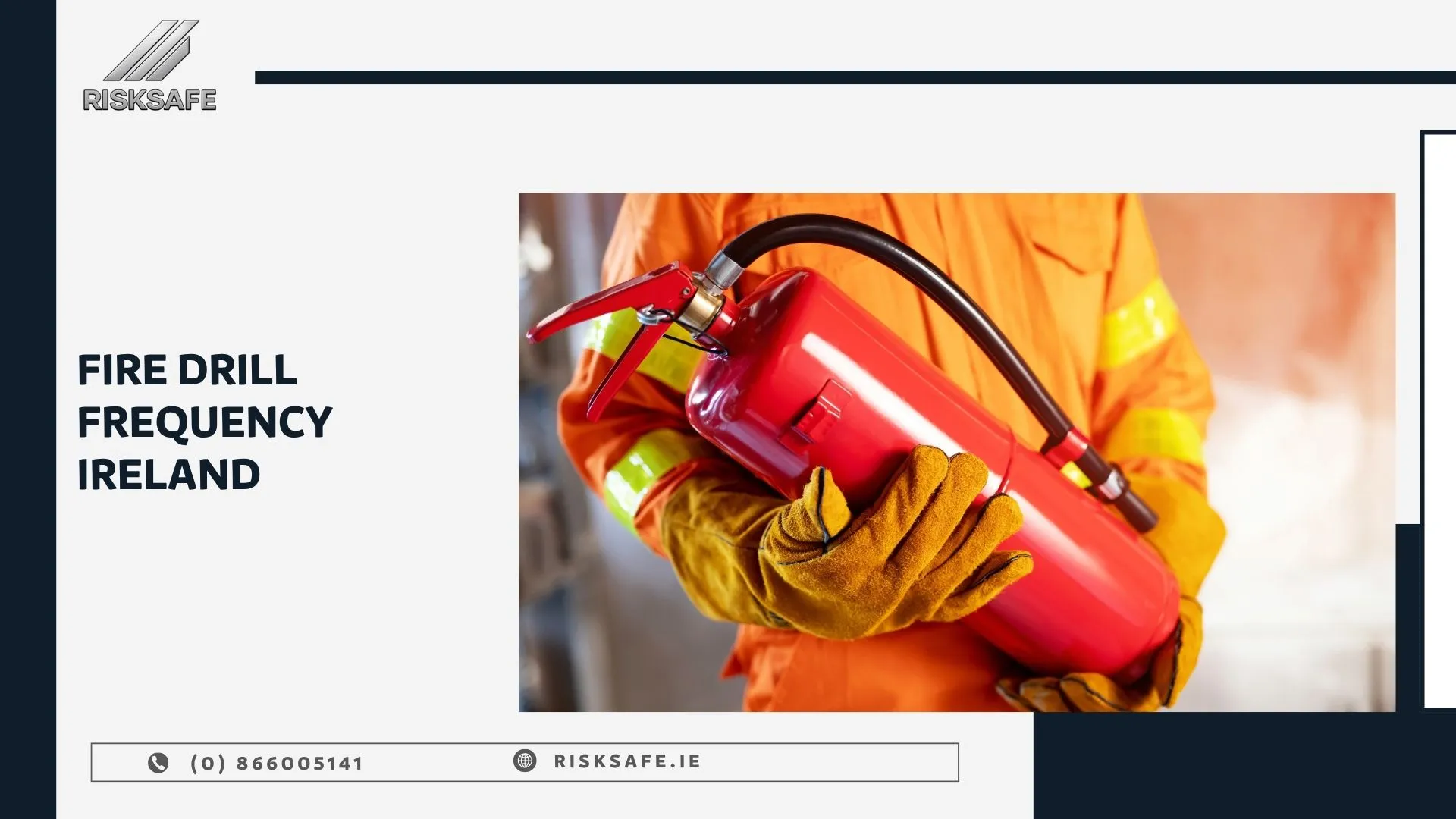 fire drill frequency Ireland