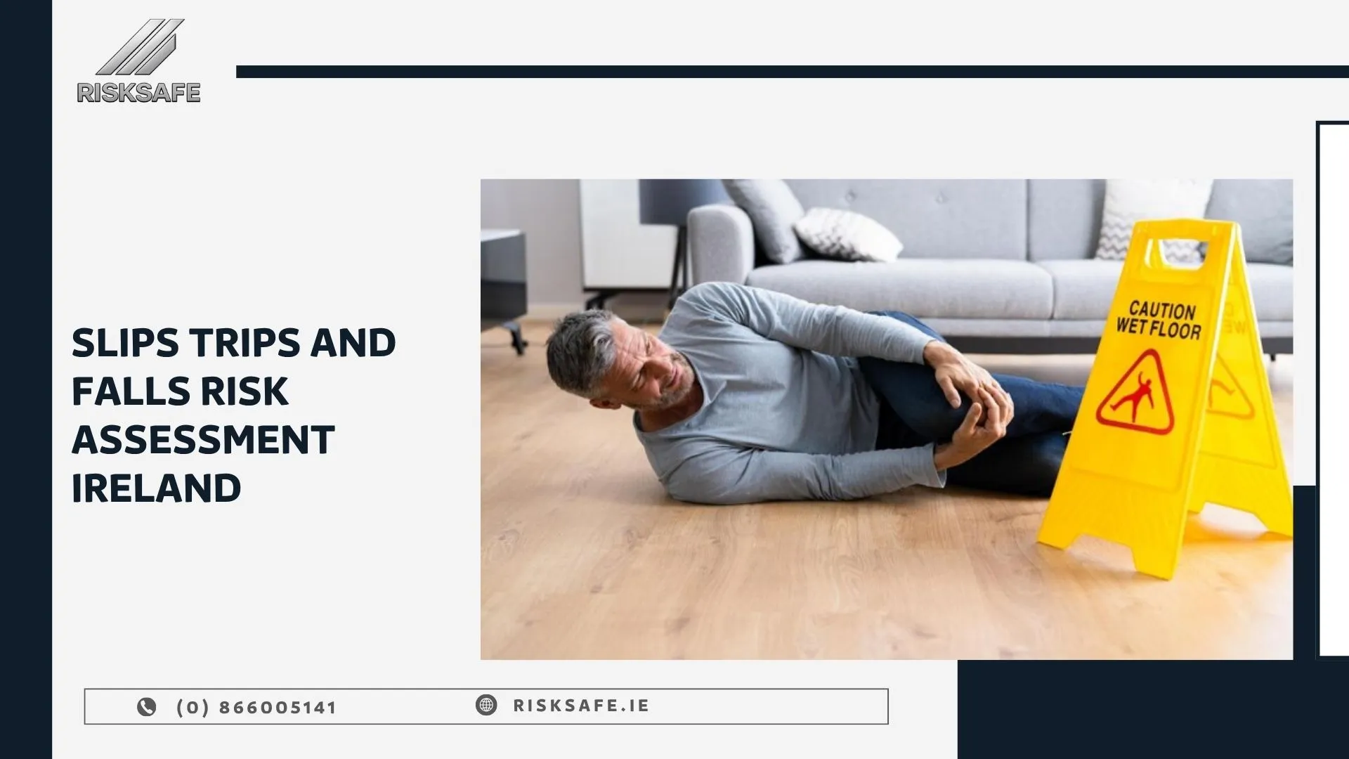slips trips and falls risk assessment Ireland
